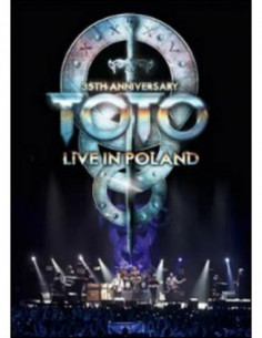 Toto - 35Th Anniversary Tour Live From Poland (Dvd)