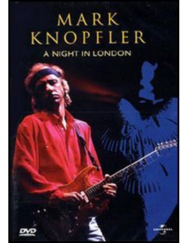 Knopfler Mark - A Night In London (Dvd)
