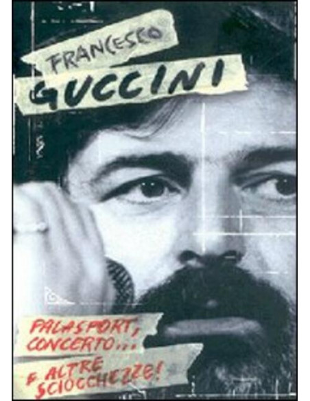 Guccini Francesco - Palasport Concerto...E Altre Sciocc (Dvd)