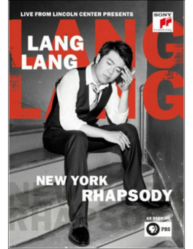 Lang Lang - New York Rhapsody Live At...