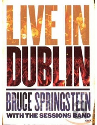 Springsteen Bruce - Live In Dublin...
