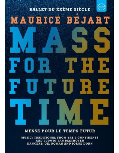 Maurice Bejart - Mass For The Future...