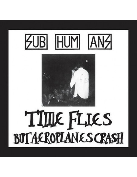 Subhumans - Time Flies - Rats - (CD)