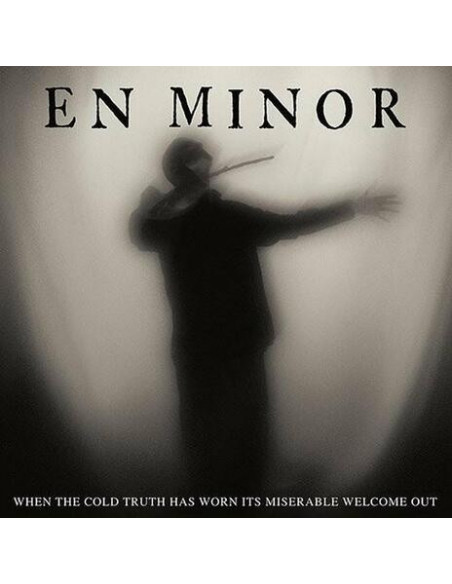 En Minor (Phil Anselmo) - When The Cold Truth Has Worn Its Miserable Welcome Out - (CD)
