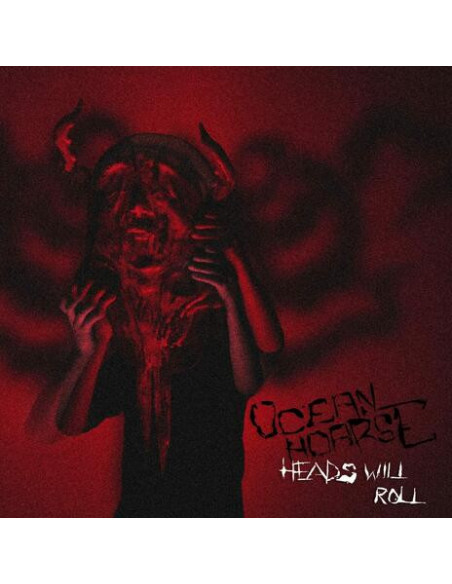 Oceanhoarse - Heads Will Roll - (CD)