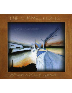 Chameleons The - Script Of The Bridge (25Th Anniversary) - (CD)