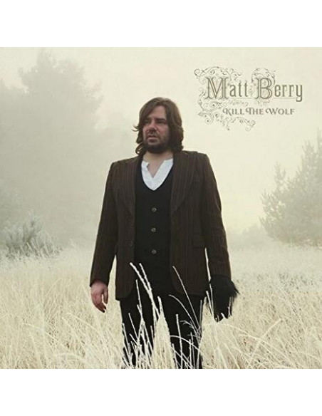 Matt Berry - Kill The Wolf - (CD)
