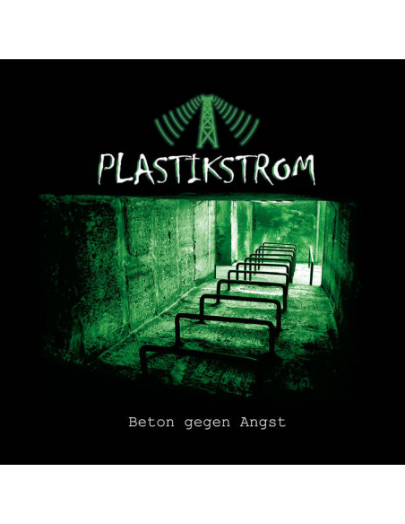 Plastikstrom - Beton Gegen Angst - (CD)
