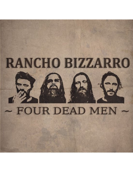 Rancho Bizzarro - Four Dead Men - (CD)