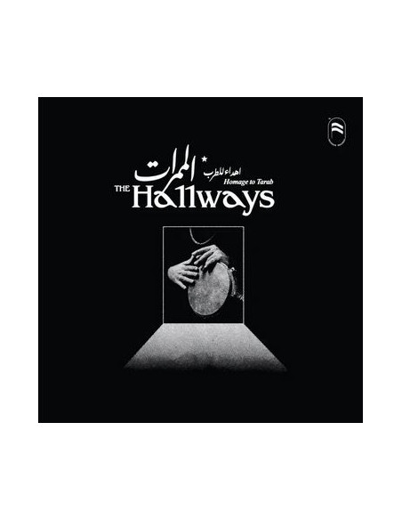 Hallways The - Homage To Tarab