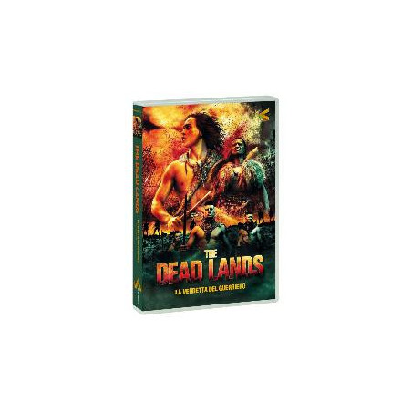 The Dead Lands - La Vendetta Del Guerriero