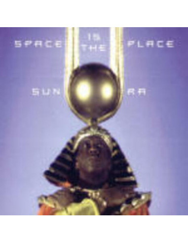 Sun Ra - Space Is The Place