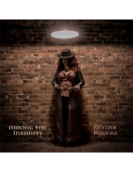 Skylar Rogers - Among The Insanity - (CD)