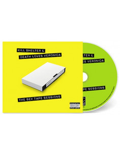 Kill Shelter and Death Loves Veronica - The Sex Tape Sessions - (CD)