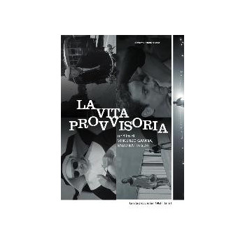 La Vita Provvisoria