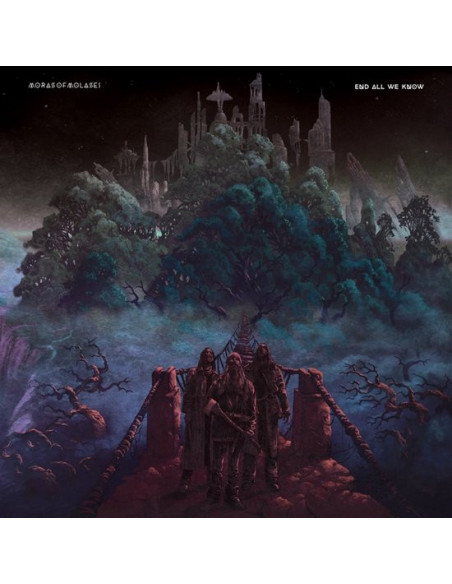 Morass Of Molasses - End All We Know