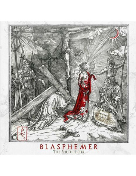 Blasphemer - The Sixth Hour