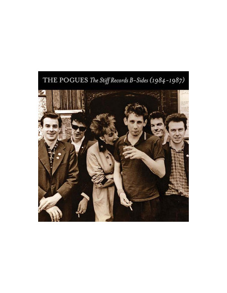 Pogues The - The Stiff Records B-Sides (1984-1987) (Rsd 2023)