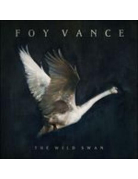 Vance Foy - The Wild Swan