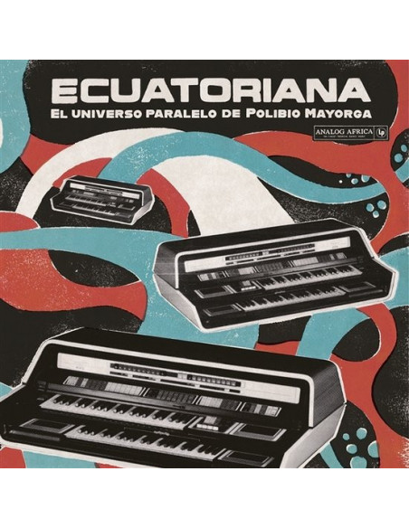 Compilation - Ecuatoriana - El Universo Paralelo De Polibio Mayorga