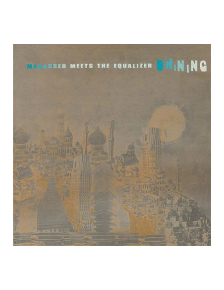 Manasseh Meets The Equalizer - Shining
