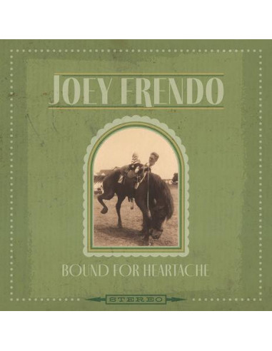 Frendo Joey - Bound For Heartache - (CD)