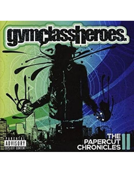 Gym Class Heroes - The Papercut Chronicles