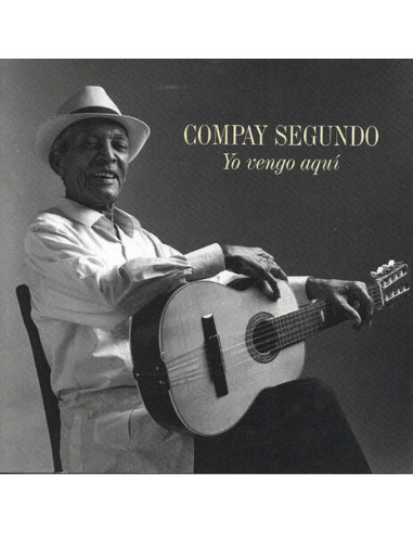 Segundo Compay - Yo Vengo Aqui - (CD)