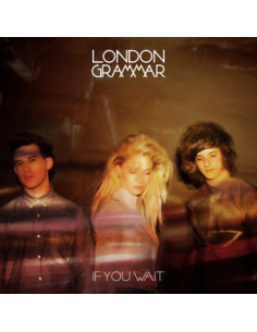 London Grammar - If You Wait (Rsd 2023)