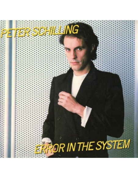 Schilling Peter - Error In The System (2023 Remaster) (Rsd 2023)