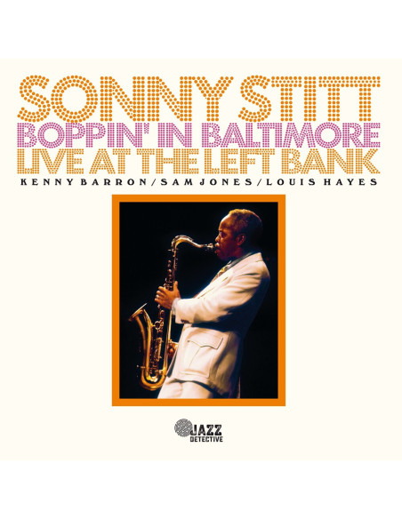 Stitt Sonny - Boppin' In Baltimore Live At The Left Bank (Rsd 2023)