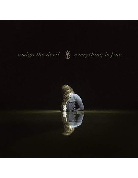 Amigo The Devil - Everything Is Fine