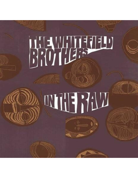 Whitefield Brothers - In The Raw