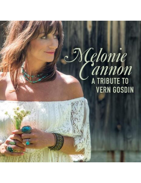 Cannon, Melonie - A Tribute To Vern Gosdin - (CD)