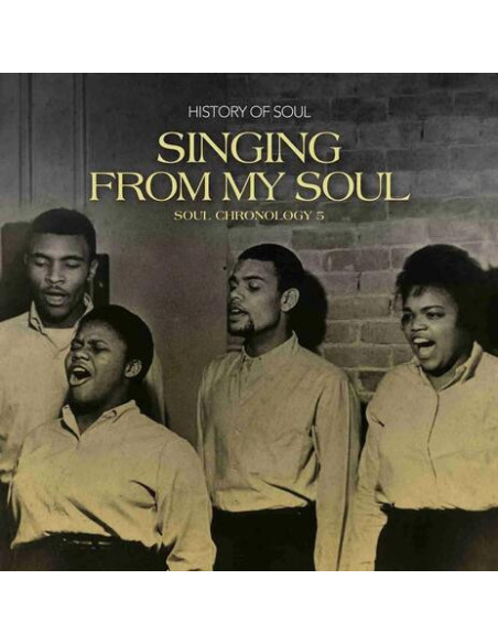 Compilation - Singing From My Soul : Soul Chronology 5 - (CD)