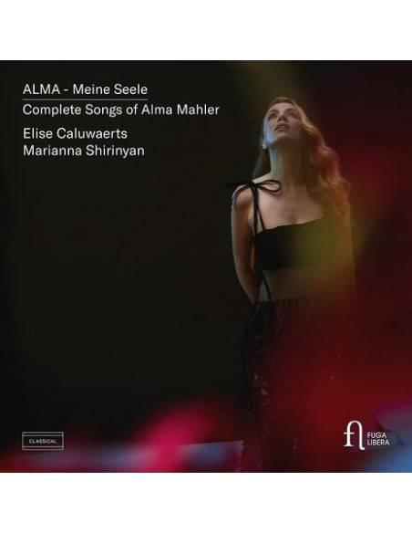 Elise Caluwaerts, Ma - Alma - Meine Seele. Complete Songs Of Al - (CD)