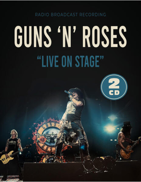 Guns N' Roses - Live On Stage - (CD)
