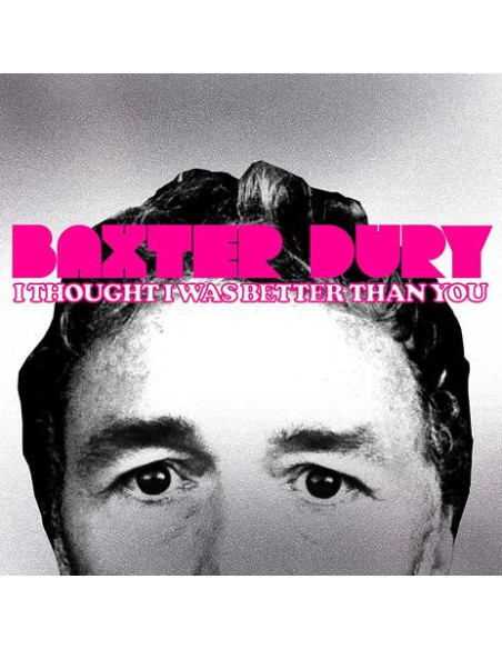 Baxter Dury - I Thought I Was Better Than You - (CD)