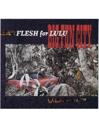Flesh For Lulu - Big Fun City