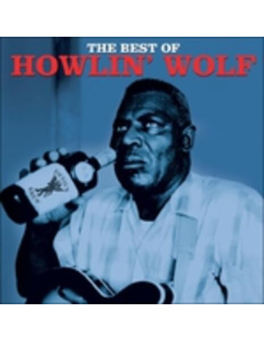 Wolf Howlin' - The Best Of (180 Gr.)