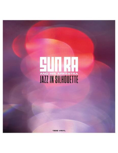 Sun Ra - Jazz In Silhouette (180 Gr.)