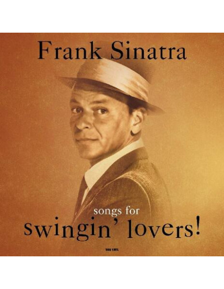 Sinatra Frank - Songs For Swingin' Lovers (180 Gr.)