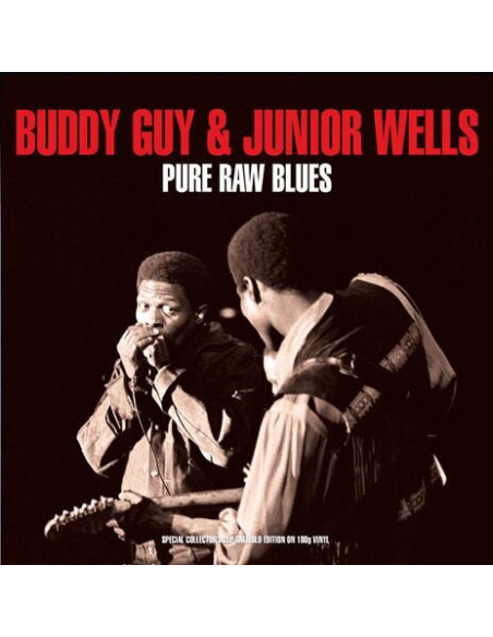 Guy Buddy and Junior Wells - Pure Raw Blues (180 Gr.)