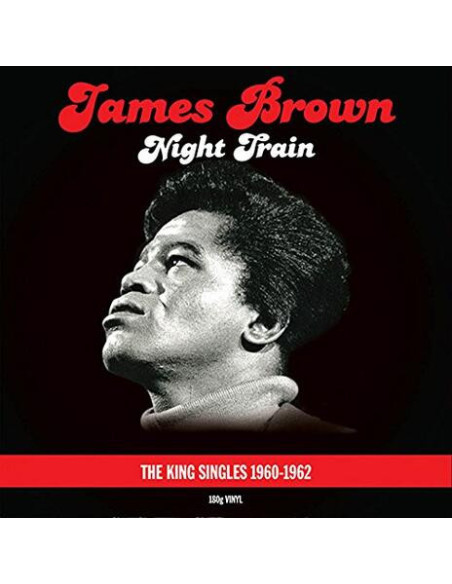 Brown James - Night Train : King Singles Collection (180 Gr.)