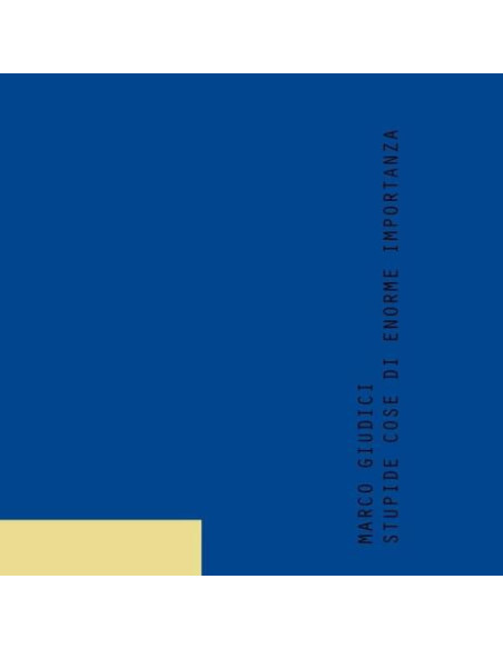Giudici Marco - Stupide Cose Di Enorme Importanza (Lp+Cd)