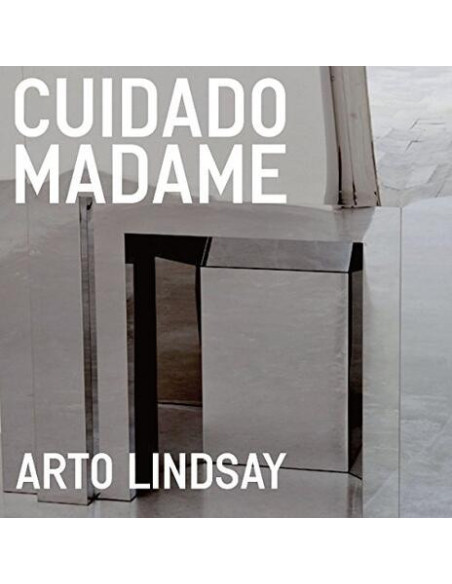 Lindsay Arto - Cuidado Madame