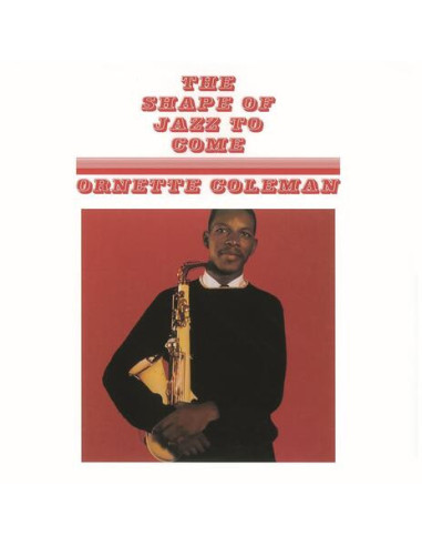 Coleman Ornette - The Shape Of Jazz...