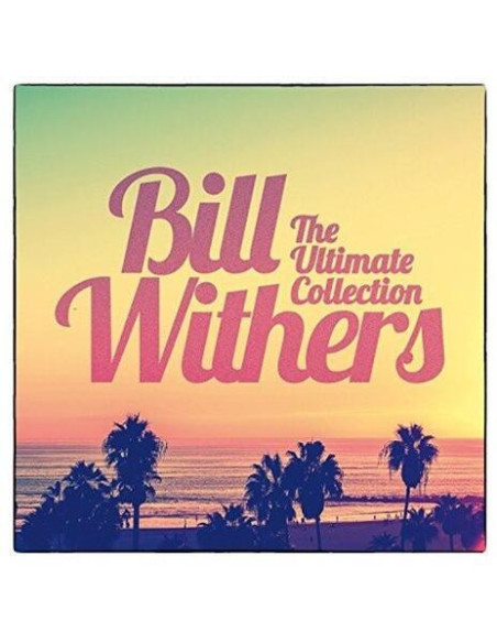 Whiters Bill - Ultimate Collection - (CD)