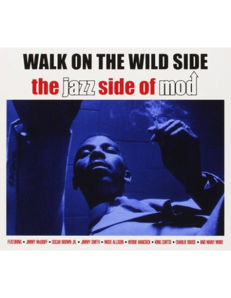 Compilation - Walk On The Wild Side The Jazz Side Of Mod - (CD)