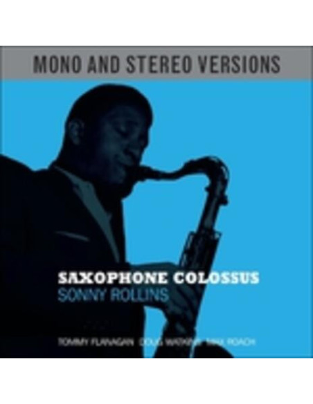 Rollins Sonny - Saxophone Colossus Mono & Stereo Versio - (CD)